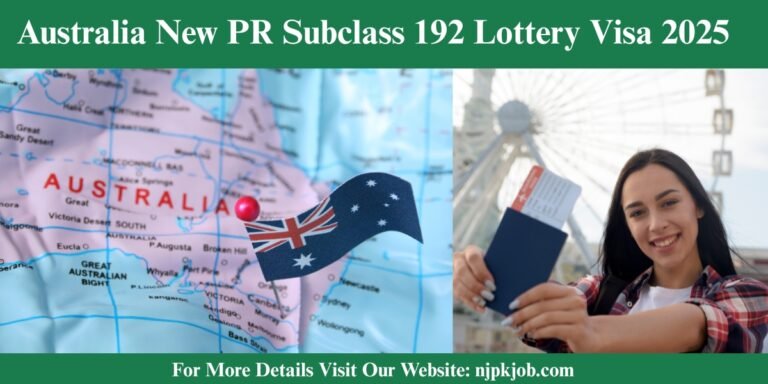 Australia New PR Subclass 192 Lottery Visa 2025